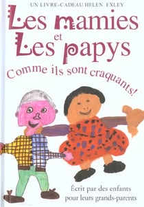 Mamies et les papys (les)