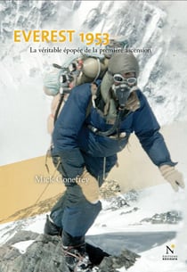 Everest 1953 - la véritable épopée de la première ascension