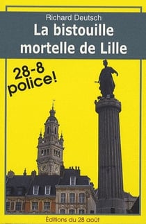 La bistouille mortelle de lille