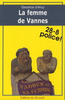 La femme de vannes