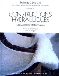 Constructions hydrauliques : Ecoulements stationnaires