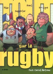 Tout sur le rugby