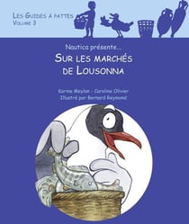 Les guides à pattes Tome 3 : époque romaine : sur les marchés de Lousonna