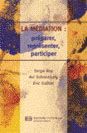 La mediation preparer representer participer
