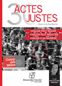 30 actes justes - ... face à la barbarie