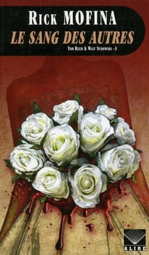 Tom Reed & Walt Sydowski Tome 3 : le sang des autres