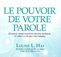 Le pouvoir de votre parole
