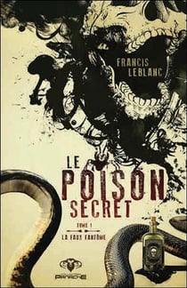 La faux fantôme t.1 - le poison secret