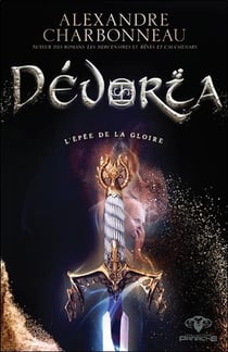 Dévoria - l'épée de la gloire
