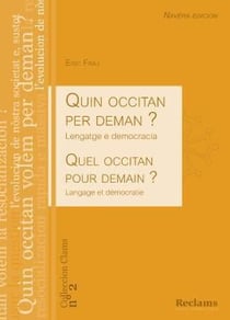 Quel occitan pour demain ? langage et démocratie
