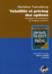 Volatilité et pricing des options - stratégies et techniques de trading avancées