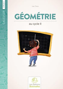 Calculer : géométrie au cycle 2