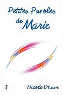 Petites Paroles de Marie : Petites Paroles de Marie