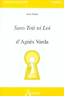 Sans toit ni loi d'Agnès Varda