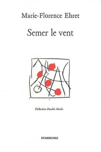 Semer le vent