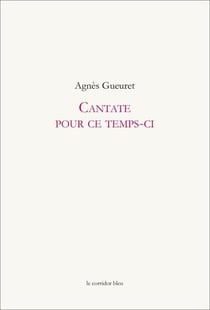 Cantate pour ce temps-ci