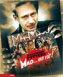 Mad movies, la légende - mad... ma vie !