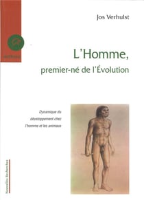 L'homme premier-né de l'évolution