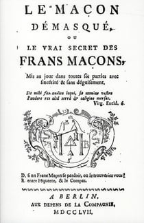 Le maçon démasqué - ou le vrai secret des frans maçons (1757)