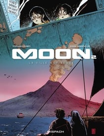 Moon Tome 2 : La ville moribonde