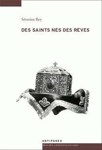 Des saints nés des rêves - fabrication de la sainteté et commémoration des néomartyrs à Lesvos (Grèce)