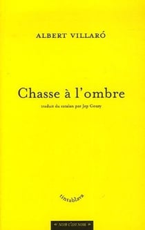 Chasse a l'ombre