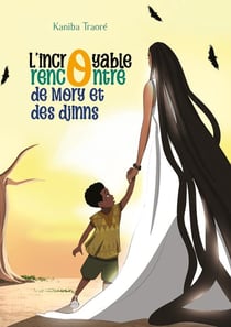 L'incroyable rencontre de mory et des djinns