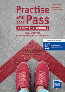 Practice and Pass - A2 Key for schools : Preparation for Cambridge English Qualifications