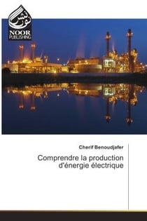 Comprendre la production d'energie electrique