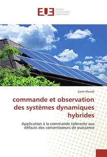 Commande et observation des systemes dynamiques hybrides