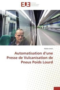 Automatisation d'une presse de vulcanisation de pneus poids lourd