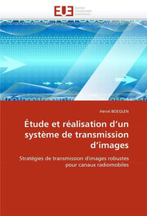 Etude et realisation d'un systeme de transmission d'images