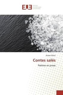Contes salés : Poèmes en prose