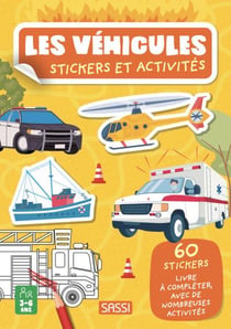 Livres d'activités : Les véhicules. Stickers et activités