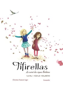 Tifirellas, le secret des sign
