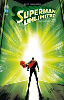 Superman Unlimited Tome 1 : Le Royaume de Kryptonite