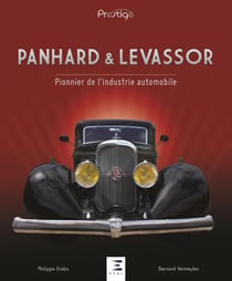 Panhard & Levassor, pionnier de l'industrie automobile