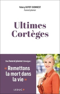 Ultimes cortèges : Remettons la mort dans la vie