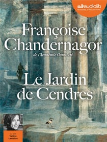 La reine oubliée Tome 4 : le jardin de cendres