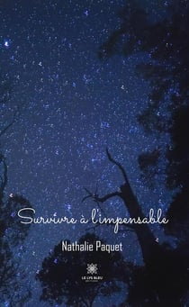 Survivre à l'impensable