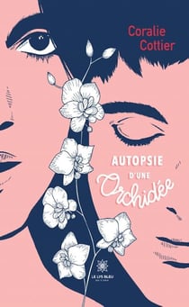 Autopsie d'une orchidée