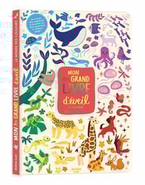 Mon très grand livre d'éveil - Le monde des couleurs