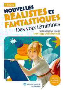 Nouvelles réalistes et fantastiques : des voix féminines