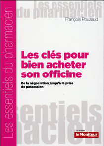 Les cles pour bien acheter son officine