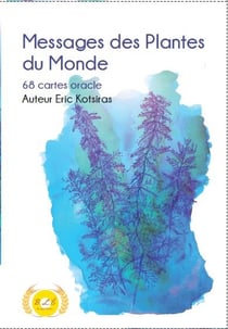 Messages des Plantes du Monde