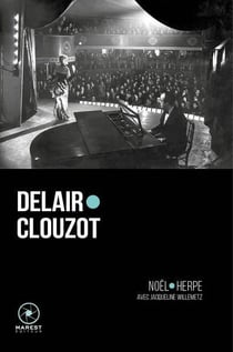 Delair, Clouzot : la correspondance entre Henri-Georges Clouzot et Suzy Delair