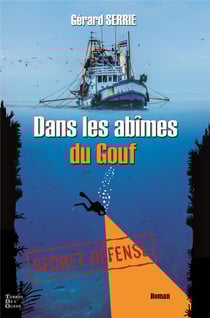 Dans les abîmes du Gouf