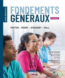 Soins infirmières : fondements généraux (5e édition)