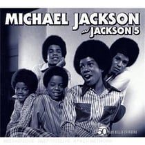 Les 50 plus belles chansons : Michael Jackson & the Jackson 5