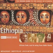 The rough guide to the music of ehtiopia
